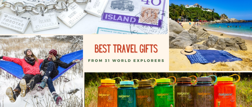 The Best Travel Gifts from 31 World Explorers - HoneyTrek