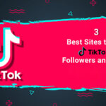 3 Best Sites to Buy TikTok Followers and Likes (Real & Non-Drop)