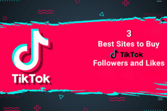 3 Best Sites to Buy TikTok Followers and Likes (Real & Non-Drop)