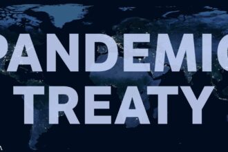 Pandemic Treaty Will Usher in Unelected One World Government