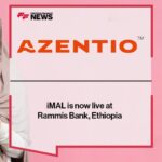 Azentio Software’s iMAL is now live at Rammis Bank, Ethiopia