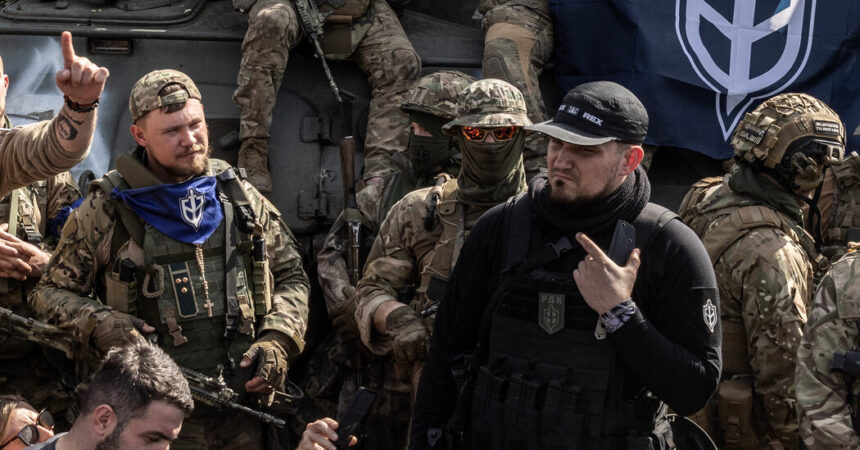 For Ukraine Military, Far-Right Russian Volunteers Make for Worrisome Allies