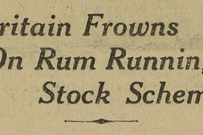 1923: Britain Frowns on Rum Running Stock Scheme