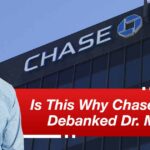 Is This Why Chase Debanked Dr. Mercola?