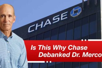 Is This Why Chase Debanked Dr. Mercola?