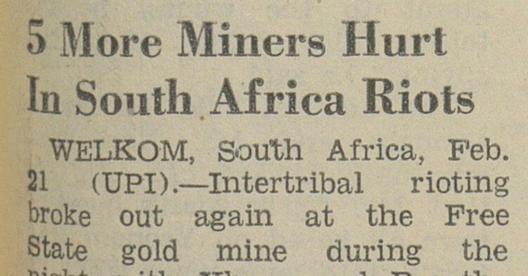 1974: 5 More Miners Hurt in South Africa Riots