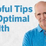 Basic Tips for Optimal Health